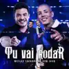 Mc Don Juan & Wesley Safadão - Tu Vai Rodar - Single